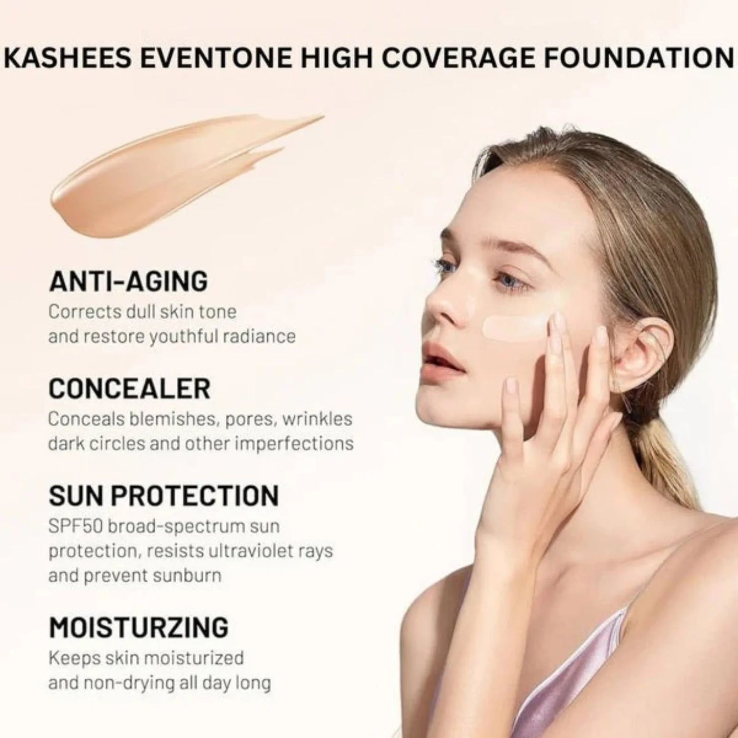 Kashees Eventone Liquid Foundation | High Coverage Long Lasting Radiant Makeup Base 30ml